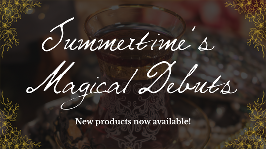 Summertime's Magical Debuts New Products now available!