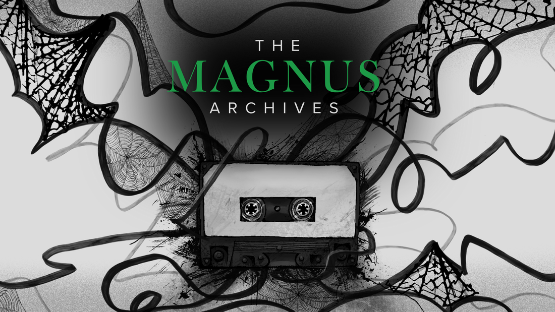The Magnus Archives: The Full Collection