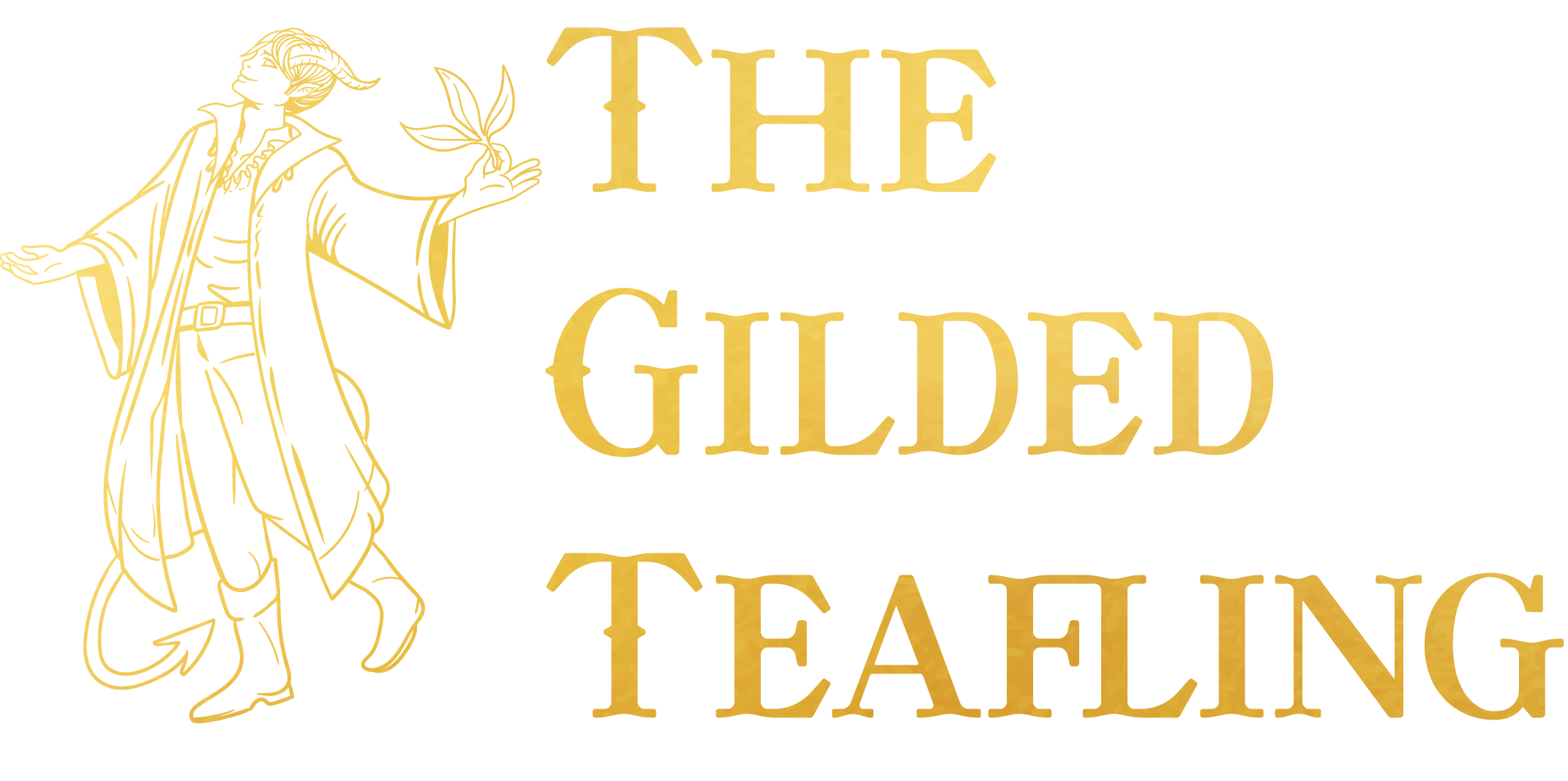 FAQ The Gilded Teafling FAQ The Gilded Teafling